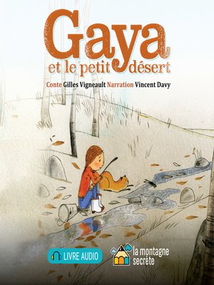 cover image of Gaya et le petit désert